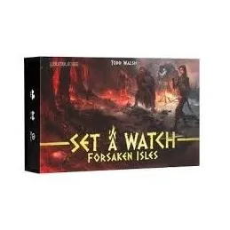 SET A WATCH FORSAKEN ISLES