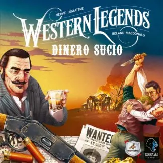 Dinero Sucio expansión Western Legends juego de mesa español Maldito Games Kolossal