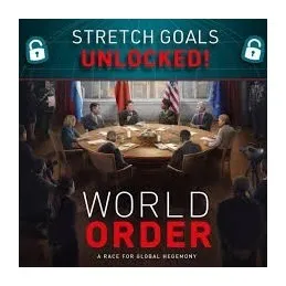 WORLD ORDER DIPLOMACIA Y DOMINIO STRETCH GOALS